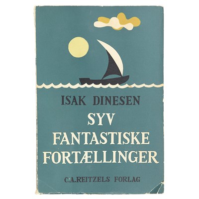 Lot 379 - DINESEN, ISAK Syv Fantastiske Fortaellinger...