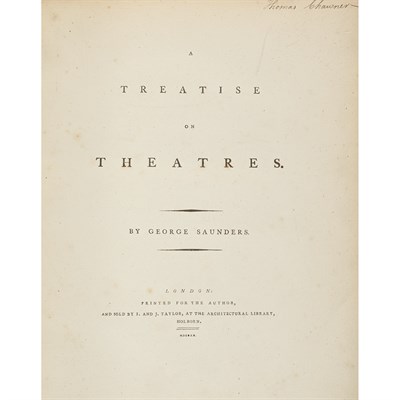 Lot 202 - [THEATRES] SAUNDERS, GEORGE. A Treatise on...