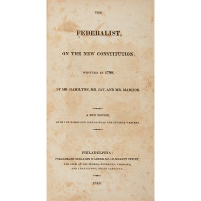 Lot 50 - HAMILTON, ALEXANDER, MADISON, JAMES and JAY,...