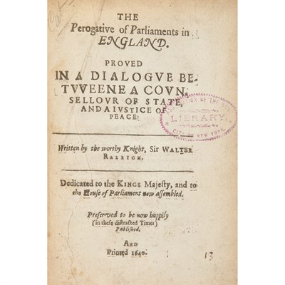Lot 165 - RALEIGH, WALTER, SIR The perogative [sic] of...