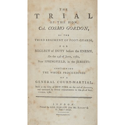 Lot 300 - [REVOLUTIONARY WAR] The trial of the Hon. Col....