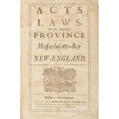 Lot 298 - [MASSACHUSETTS-BAY COLONY] Acts and Laws, of...