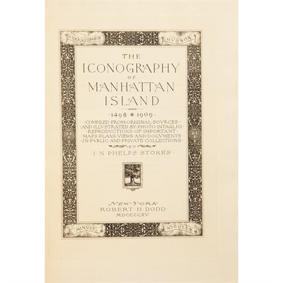 Lot 306 - [NEW YORK] STOKES, I. N. PHELPS. The...