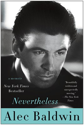 Lot 149 - ALEC BALDWIN A copy of Mr. Baldwin's memoir...