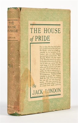 Lot 119 - LONDON, JACK. The House of Pride. New York:...
