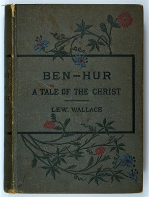 Lot 135 - WALLACE, LEW[IS] Ben-Hur. A Tale of the Christ....