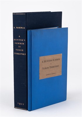 Lot 29 - [YUKON-HUNTING] BANNON, ARTHUR H. A Hunters...