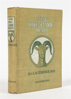 Lot 32 - [SPORTING - BIG GAME] CORDIER, A. H. Some Big...