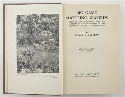 Lot 79 - BARCLAY, EDGAR N. Big Game Shooting Records....