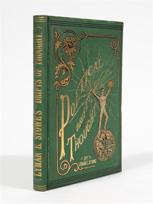 Lot 40 - STOWE, LYMAN E. Poetical Drifts of Thought or,...