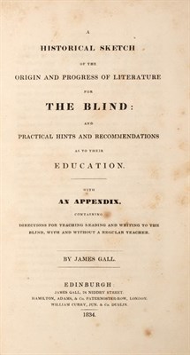 Lot 9 - [BLIND PRINTING] GALL, JAMES. A Historical...