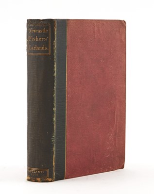 Lot 115 - [ANGLING POETRY]
CRAWHALL, JOSEPH, ed. A Collection of Right Merrie Garlands for North Country Anglers.
