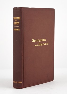 Lot 174 - SINCLAIR, UPTON
Springtime and Harvest: A Romance.