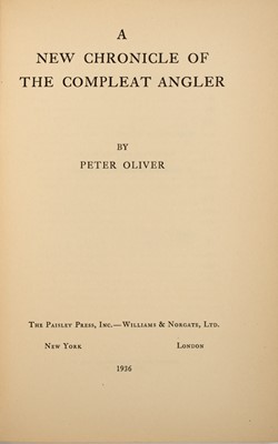 Lot 141 - [ANGLING BIBLIOGRAPHY]
OLIVER, PETER. A New Chronicle of the Compleat Angler.