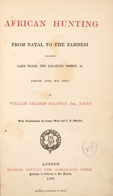 Lot 69 - [HUNTING - AFRICA]
BALDWIN, WILLIAM CHARLES. African Hunting. From Natal to the Zambesi including Lake Ngami, The Kalahari Desert &c. From 1852 to 1860.