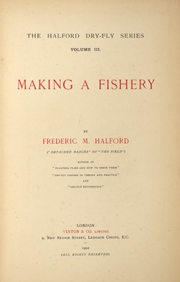 Lot 124 - [ANGLING]
HALFORD, F. M. Making a Fishery.