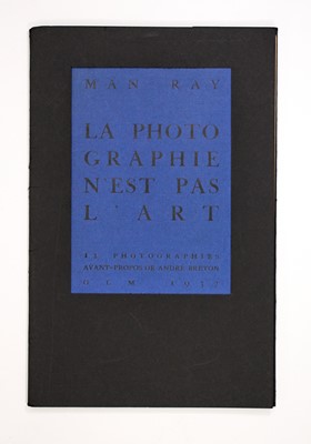 Lot 297 - Man Ray La photographie n'est pas l'art