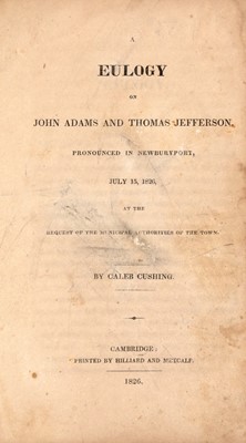 Lot 49 - Eulogy for Founding Fathers who died on the same day