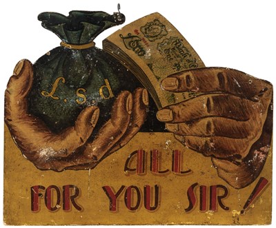 Lot 232 - Humorous Double-Sided Sign for an English Bank
