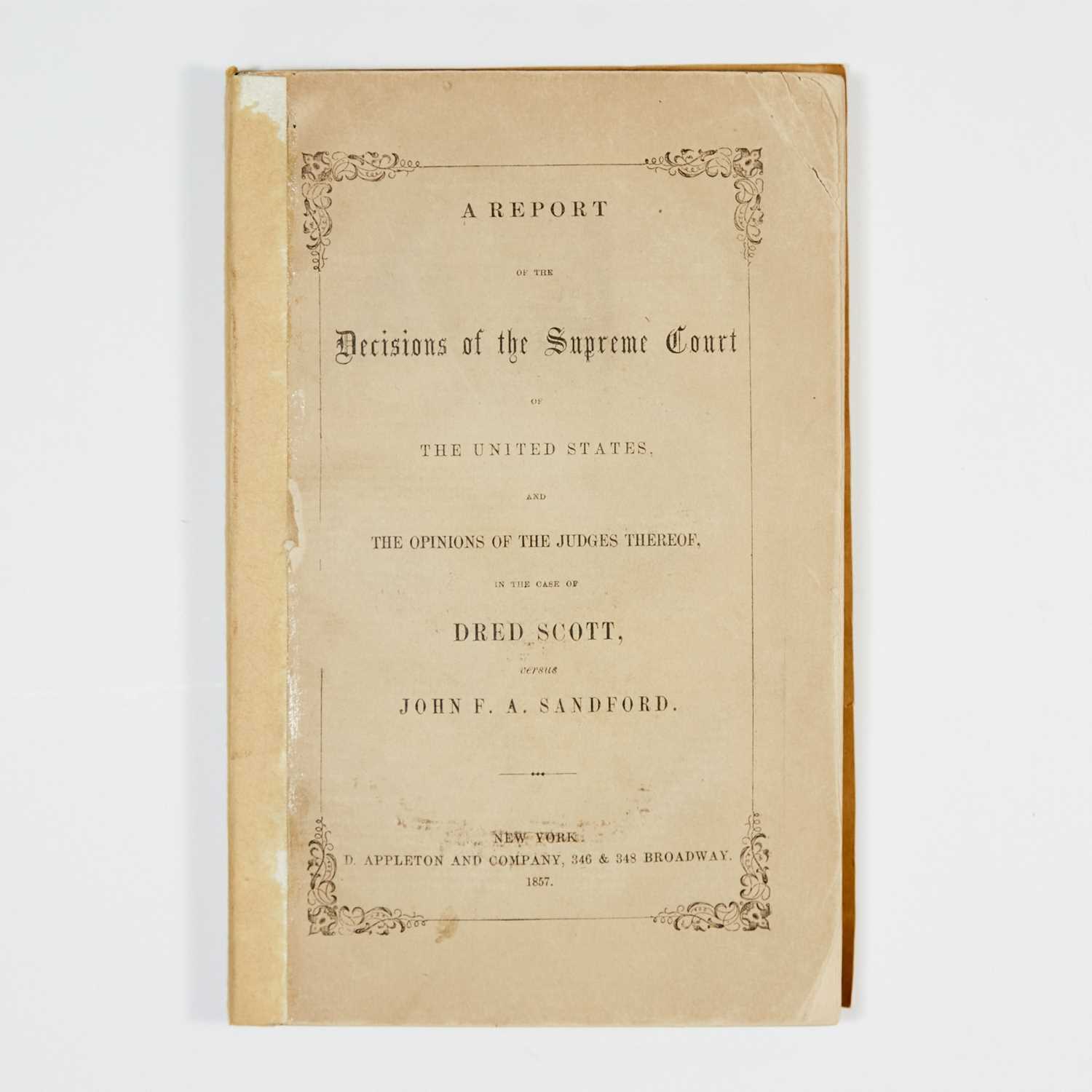 Lot 14 - First edition of the Supreme Court's decision in the Dred Scott case
