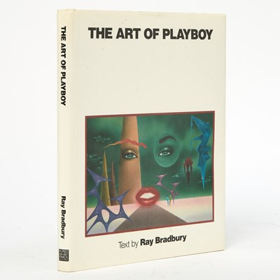Lot 366 - The Art of Playboy signed by Ray Bradbury