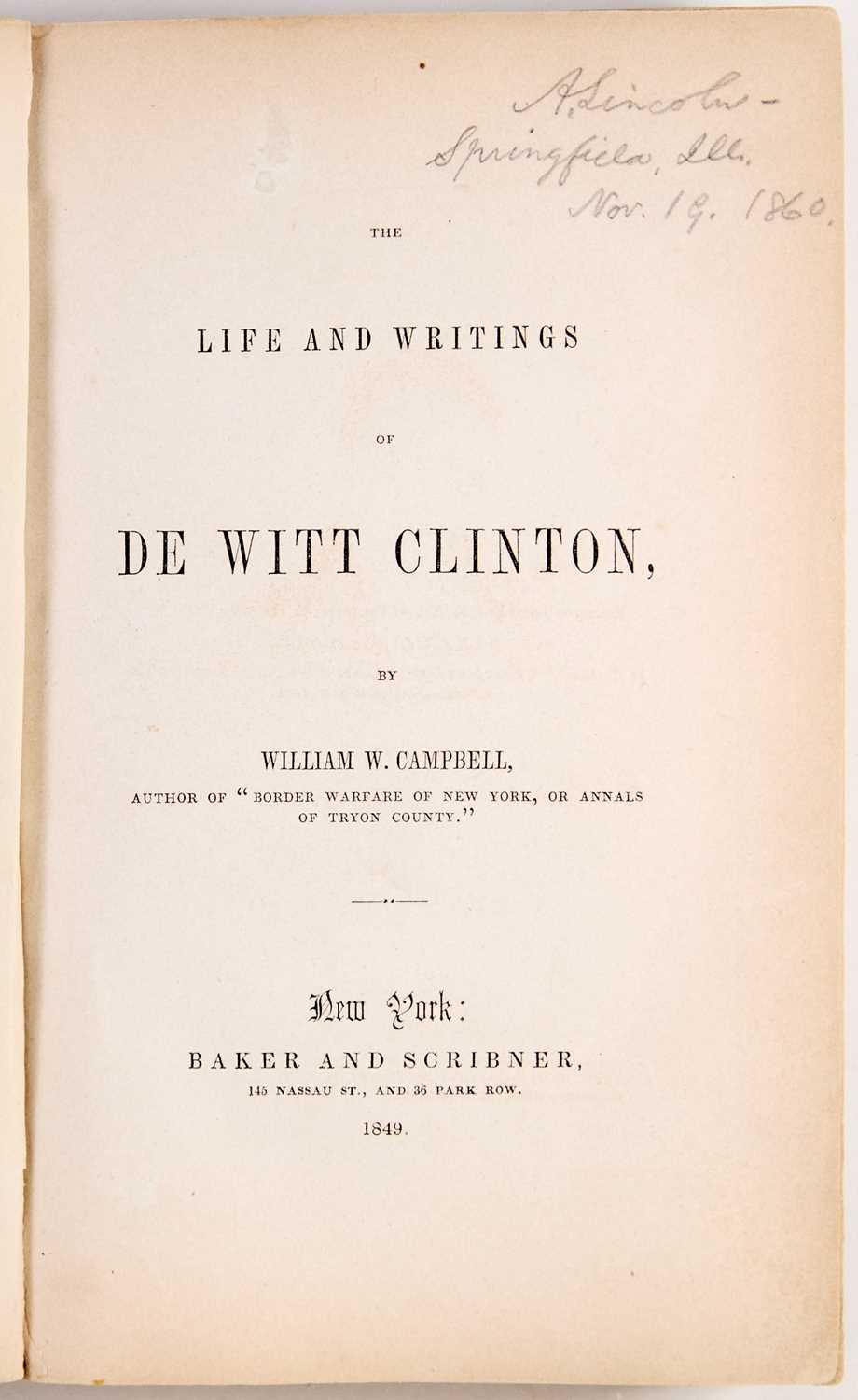 Lot 18 - A volume from Abraham Lincoln's library, signed just before heading to Washington for his inauguration