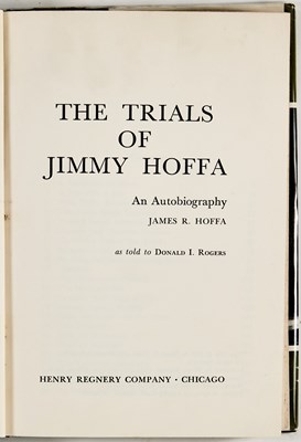 Lot 82 - A rare signed copy of Jimmy Hoffa's 1970 Autobiography