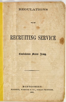 Lot 21 - A very early Confederate recruiting manual belonging to the chief commissary in Lee's Army