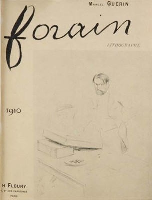 Lot 4048 - [FORAIN, JEAN-LOUIS] GUERIN, MAURICE J.L....