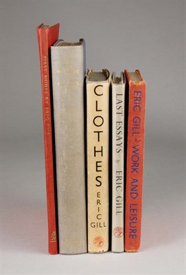 Lot 4052 - GILL, ERIC Art-Nonsense and Other Essays. 8vo,...