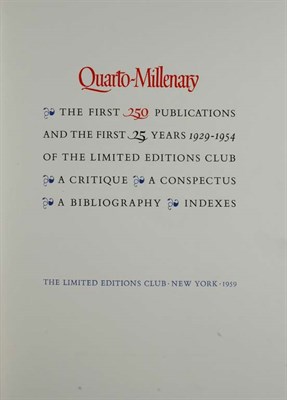 Lot 150 - LIMITED EDITIONS CLUB Quarto-Millenary. The...