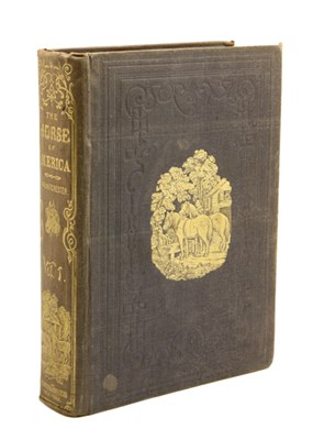 Lot 137 - HERBERT, WILLIAM HENRY Frank Forester's horse...