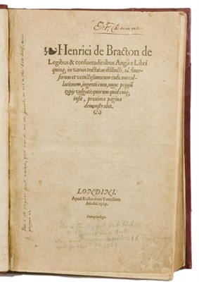 Lot 52 - DE BRACTON, HENRY De legibus & consuetudinibus...