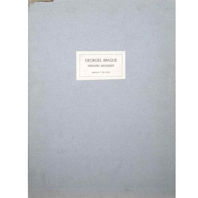 Lot 58 - BRAQUE, GEORGES. Derniers messages. Paris:...