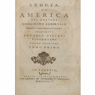 Lot 132 - ROBERTSON, WILLIAM Storia di America. Venice:...