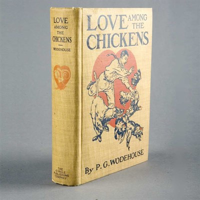 Lot 224 - WODEHOUSE, P.G. Love Among the Chickens. New...