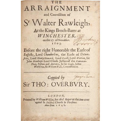 Lot 154 - [RALEIGH, WALTER, SIR] OVERBURY, THOMAS. The...